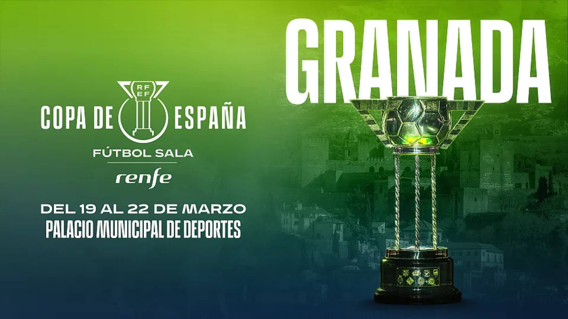 Cartel promocional de la selección de Granada como sede de la Copa de España de Futsal